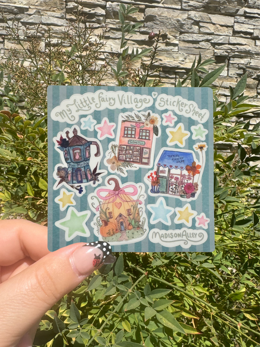 My Little Fairy Village- 4x4in Sticker Sheet